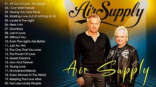 Air Supply Full Album❤️Air Supply Songs❤️Air Supply Greatest Hits [upl. by Nirtiac]