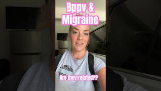 Vestibular Migraine amp BPPV What’s the Relationship [upl. by Finny]