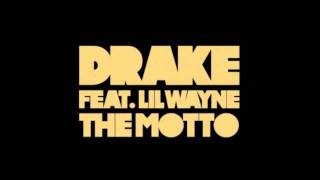 Drake  The Motto ft Lil Wayne Tyga amp Bow Wow YMCMB Remix Take Care HD Lyrics [upl. by Nidya234]