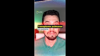 Transplante pulmonar em pediatria [upl. by Nylek]