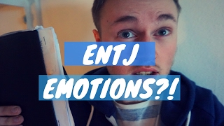 ENTJ  Common Emotions amp Behavior [upl. by Airpal]