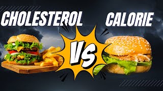 Cholesterol VS Calories Easy to Understand Explanation [upl. by Enidualc]