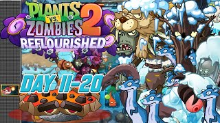 PvZ2 Reflourished 122 Hypothermic Hollows Day 1120 [upl. by Melborn]