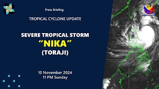 Press Briefing Severe Tropical Storm NikaPH Toraji at 11 PM  November 10 2024  Sunday [upl. by Anej]