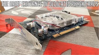 What Happened To Dedicated PhysX Cards [upl. by Enialed]