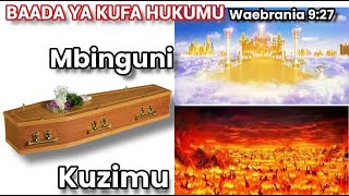 BAADA YA KUFA HUKUMU WAEBRANIA 927 [upl. by Casteel835]