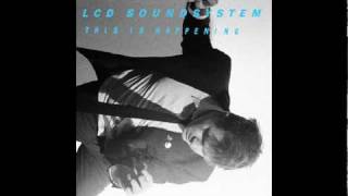 LCD Soundsystem  You Wanted A Hit [upl. by Sellers]