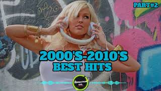 2000S2010S BEST HITS PART2 [upl. by Leinadnhoj]