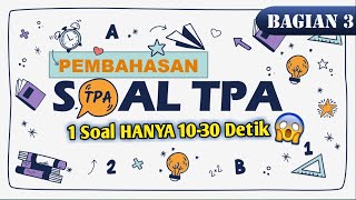 Soal TPA dan Pembahasannya 2021  Trik Cepat Tes Potensi Akademik Numerik [upl. by Icaj]