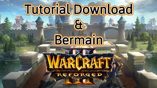 Tutorial Download amp Main WARCRAFT 3 REFORGED [upl. by Parker]