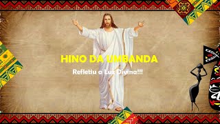 Hino da Umbanda  Refletiu a luz divina [upl. by Vigor]