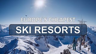 Top 10 Affordable Ski Resorts in Europe 202324 [upl. by Bose]