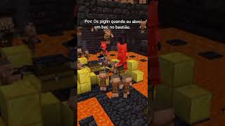 Não pode mais abrir um baú em paz minecraft memes humor piglin bastion fy fyp [upl. by Moonier]