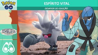 Espírito Vital  Desafio de Coleção  Pokémon GO [upl. by Jahncke]