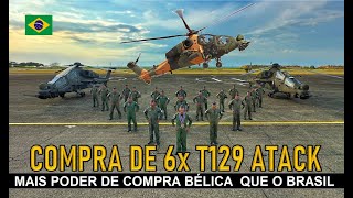 A compra de 6x HELICÓPTEROS de ATAQUE quotT129 ATACKquot nós ficando pra TRÁS [upl. by Carlyle]