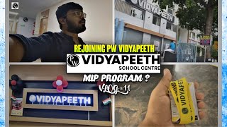 Pw Vidyapeeth Bhubaneswar MIP Program  Admission Vlog 11  Rejoin  ThroV🔥￼ [upl. by Dlareg397]