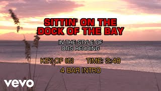 Otis Redding  Sittin On The Dock Of The Bay Karaoke [upl. by Veradia]