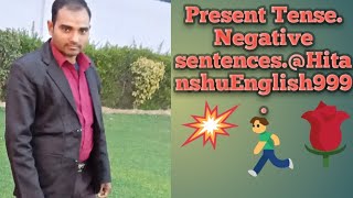 Present tense  Negative sentences 5 class to 10 class HitanshuEnglish999 [upl. by Aubin]