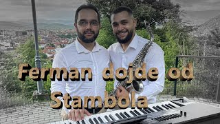 Jasmin amp Erol  Ferman dojde od Stambola Cover 2024 [upl. by Ttegdirb]