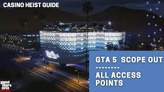 GTA 5 Online Diamond Casino Heist Scope Out All Access Points  GTA Online Casino Heist Guide [upl. by Morette]