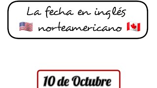 10 de Octubre en inglés norteamericano [upl. by Juana]