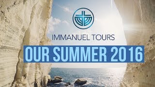 Our Summer in Israel  Immanuel Tours [upl. by Hashimoto]