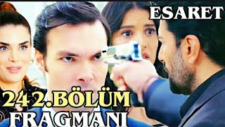 Esaret Dizisi 242Bölüm Fragmanı Redemption Episode 242Promo English amp Spanish subs [upl. by Nallij]