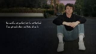 Alec Benjamin  If We Have Each Other Official Lyric Video [upl. by Suravart]