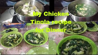 My Chicken Tinola recipe for Dinner withchop papaya plantitatitzvlogs [upl. by Gruchot]