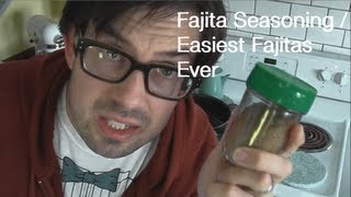 Fajita Seasoning  Easiest Fajitas Ever [upl. by Ordisi]