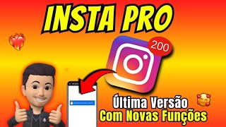 NOVO🔥COMO BAIXAR INSTA PRO ATUALIZADO 2024 ÚLTIMA VERSÃO COM NOVAS FUNÇÕES INCRÍVEIS 😍 [upl. by Ishmael]