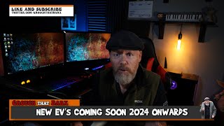 So Many New EVs Coming Now  Soon and 2024 onwards  A list of upcoming Electric Cars [upl. by Oliver]