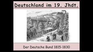 Der Deutsche Bund 18151830 Wartburgfest  Karlsbader Beschlüsse 12 [upl. by Newo336]