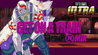 Street Fighter 3 The Best Cuts ULTRA  Get On A Train ReMix [upl. by Aziul]