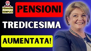 🟨 PENSIONI LA TREDICESIMA SARA PIU ALTA❗️ ECCO PERCHE❗️ [upl. by Gayel190]