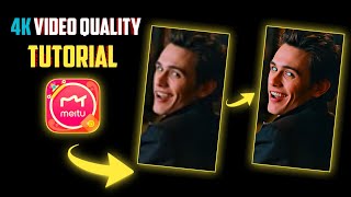 Make 4K video Quality In Just One Click  MEITU Quality Tutorial 2023 [upl. by Frissell]