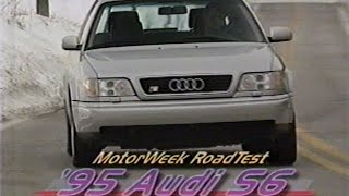 1995 Audi S6 Quattro C4UrS6  MotorWeek Retro [upl. by Arahk]