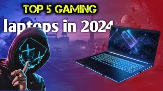 Best laptops for gamers 2024  top 5 gaming laptops [upl. by Greenes]