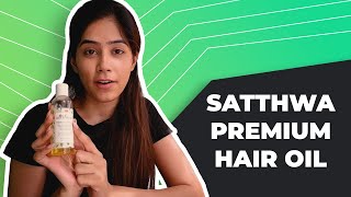 Satthwa Premium Hair Oil Benefits and Review  Lockdown Hair care [upl. by Eyr]