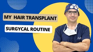 My hair transplant surgycal routine [upl. by Nod]