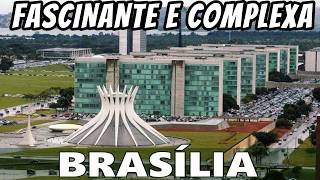 BRASÍLIA DF  Brasil  Conheça e entenda a Capital do Brasil e o Centro do Poder Nacional [upl. by Nilya410]