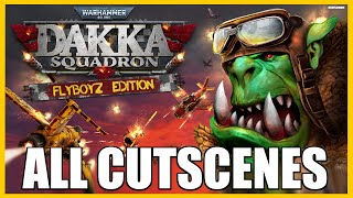 Warhammer 40000 Dakka Squadron  Full Game Movie  All Cutscenes amp Story [upl. by Nikolos585]