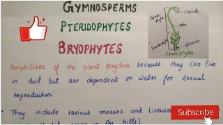 Bryophytes PteridophytesGymnosperms  Plant kingdom part 3 Class 11 biology notes [upl. by Gildus948]