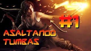 Tomb Raider Definitive Edition 1  modo asalta tumbas  Tumba del Aventurero [upl. by Dlanigger284]