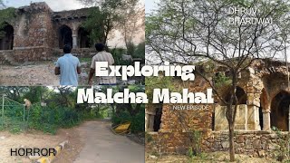 Exploring Malcha mahal with friends 👻 [upl. by Hasile339]