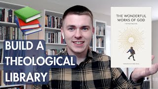 Building a Theological Library Systematic Theology Books  christian books christian booktube [upl. by Stanleigh]