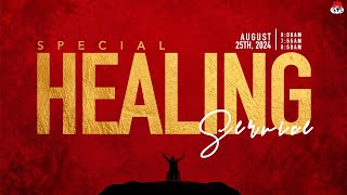 SPECIAL HEALINGEND OF THE MONTH THANKSGIVING SERVICE  25 AUGUST 2024  FAITH TABERNACLE OTA [upl. by Noivart]