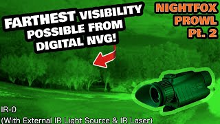 EXCLUSIVE Look at the BEST Digital NVG yet NEW Nightfox Prowl  Dual 850 amp 940nm IR nightvision [upl. by Martyn]