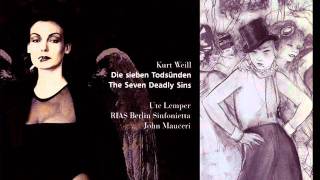 KURT WEILLBERTOLD BRECHT  DIE SIEBEN TODSÜNDEN  The Seven Deadly Sins Part I [upl. by Enilav]