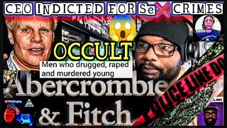 ABERCROMBIE amp FITCH  CEO Did Unthinkable SE❌ Crimes just like Poster Boy Diddy [upl. by Enyrehtak]